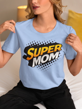 Super Mom T-Shirt