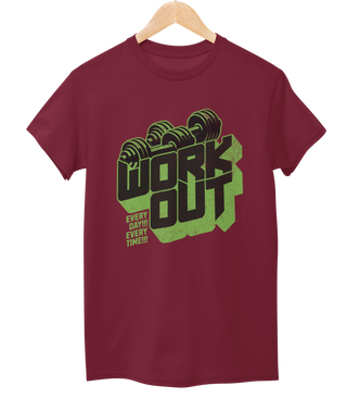 Workout Every Day Every Time Half Sleeve T-Shirt