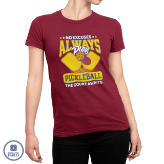 Always Play Pickleball T-Shirt