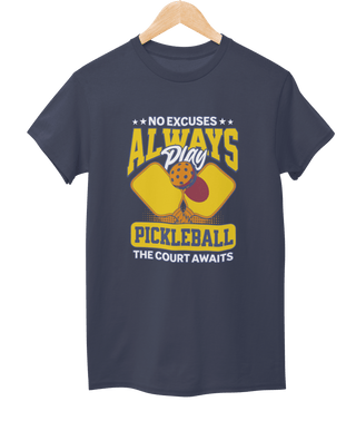 Always Play Pickleball T-Shirt