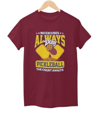 Always Play Pickleball T-Shirt