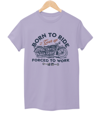 Born To Ride Forced To Work T-Shirt