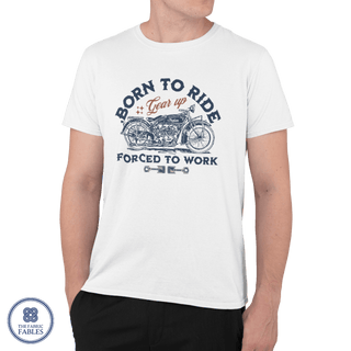 Born To Ride Forced To Work T-Shirt