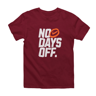 No Days Off Half Sleeve T-Shirt