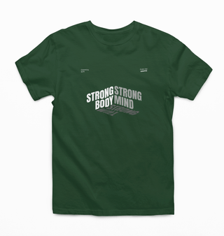 Strong Body, Strong Mind, Strong Will Half Sleeve T-Shirt